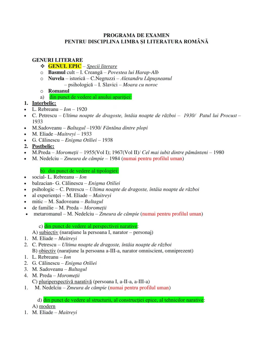 --- OCR Start ---
PROGRAMA DE EXAMEN
PENTRU DISCIPLINA LIMBA ŞI LITERATURA ROMÂNĂ
GENURI LITERARE
GENUL EPIC - Specii literare
• Basmul cult