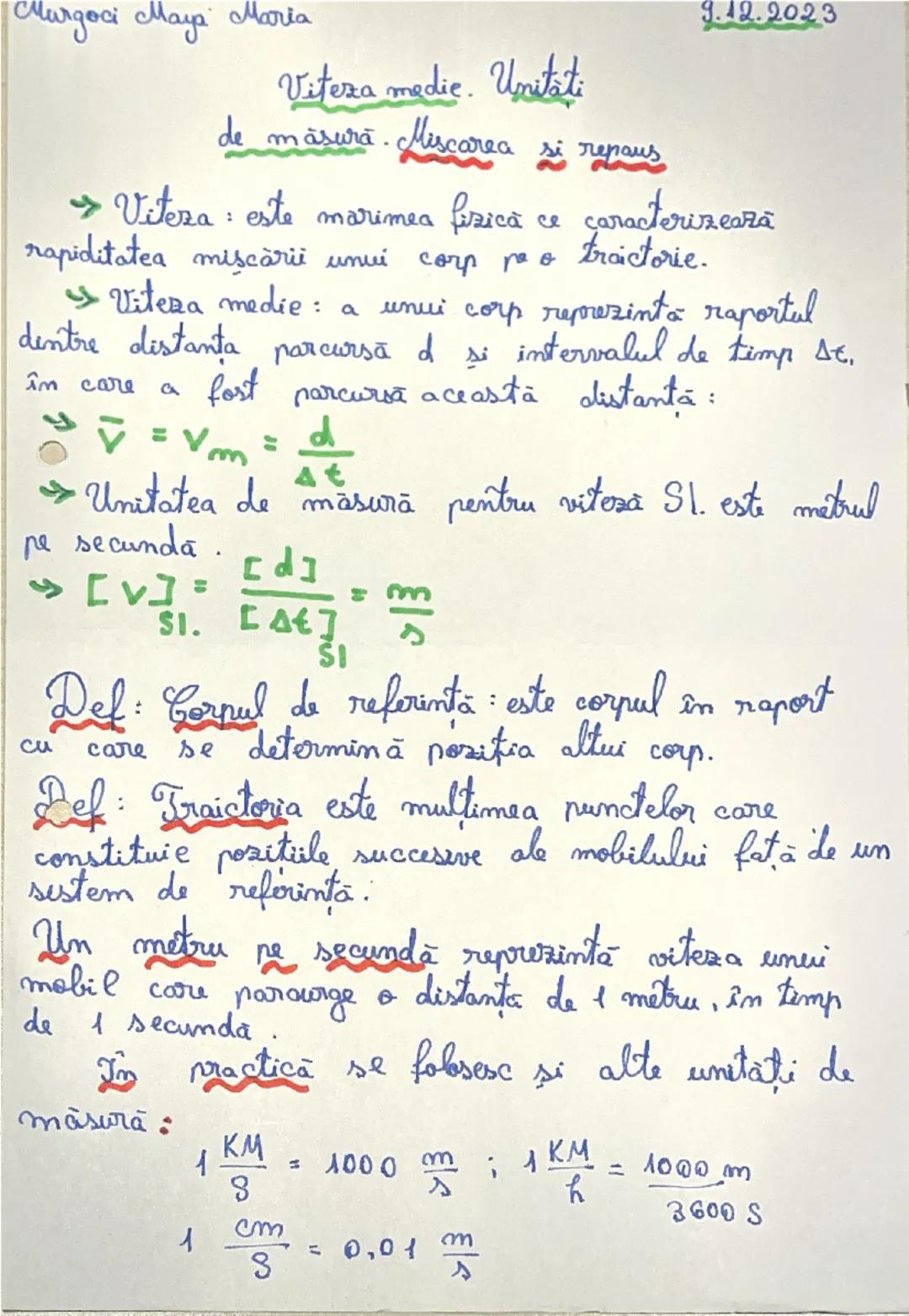 Murgoci Maya Maria

Viteza medie. Unitati
de măsură. Miscarea si repous

9.42.2023
→ Viteza: este marimea fizică ce çaracterizează
rapiditat
