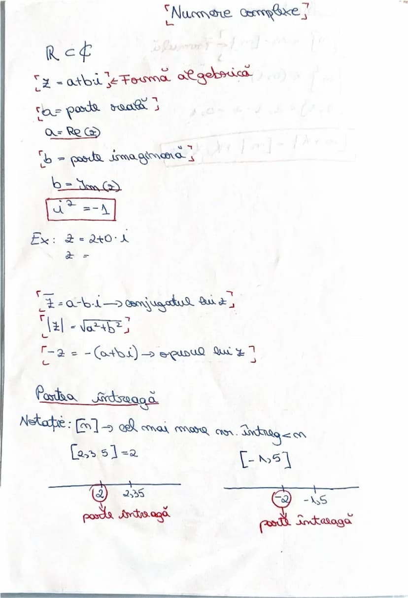 # Numere complexe

$R \subset \mathbb{C}$

$[ z = a + bi ] \rightarrow Forma algebrică

$[ a = parte reală ]
$a = Re(z)$

$[ b = parte imagi