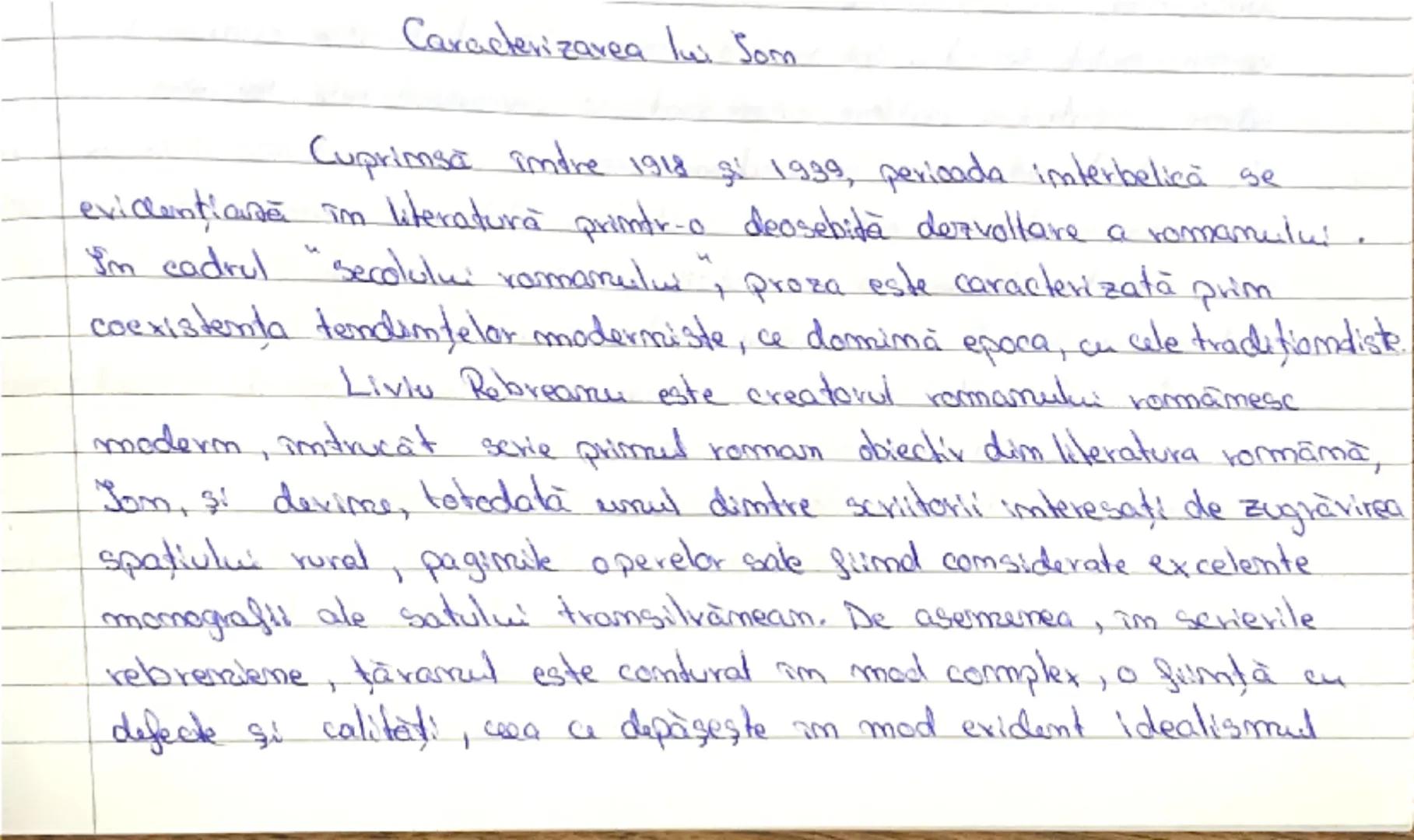 # Caracterizarea lui Som

Cuprinsă între 1918 şi 1939, perioada imterbelică se
evidenţiată în literatură printr-o deosebită dezvoltare a rom