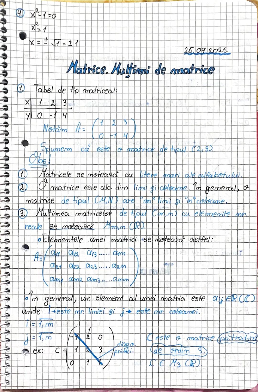 4. $x²-1=0$
$x²=1$
$x=±√1=±1$

25.09.2025.

# Matrice. Multimi de matrice

1. Tabel de tip matriceal:

X 1 2 3
Y 0 -1 4

Notăm $A=\begin{pma