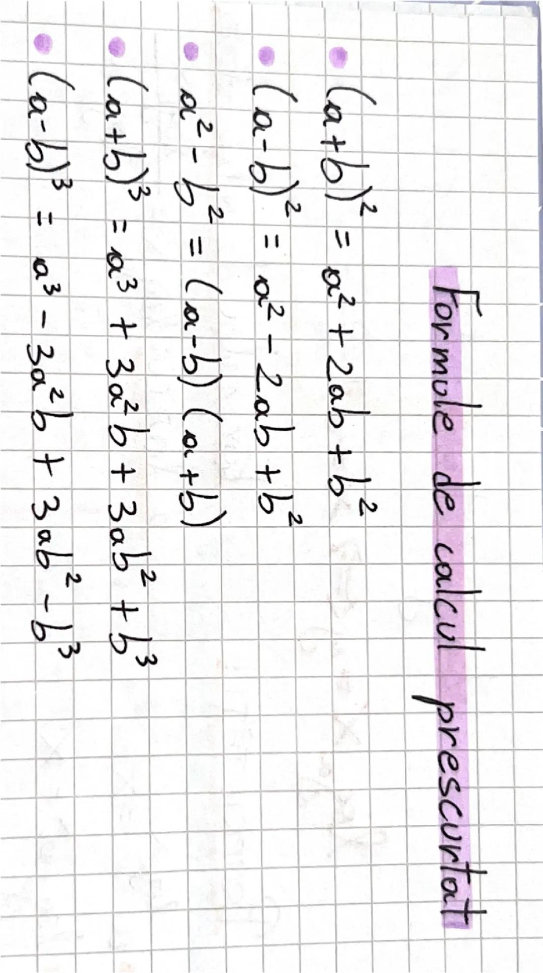 ## Formule de calcul prescurtat
($a+b$)² = $a² + 2ab + b²$
($a-b$)² = $a²-2ab+b²$
$a²-b²$= ($a-b$) ($a+b$)
($a+b$)³ = $a³+3a²b+3ab²+b²$
($a-