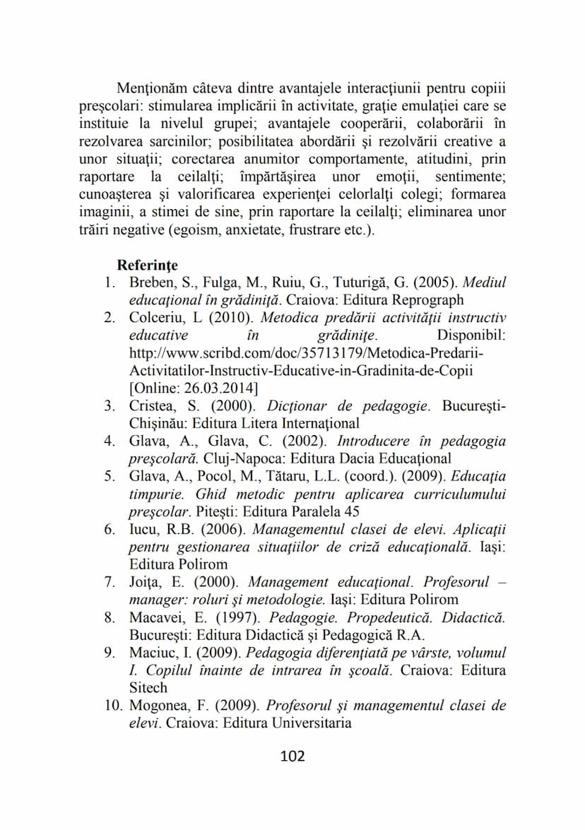 Florentina MOGONEA (coordonator)
Alexandrina Mihaela POPESCU * Mihaela Aurelia ŞTEFAN *
Ecaterina Sarah FRĂSINEANU * Florentin Remus MOGONEA