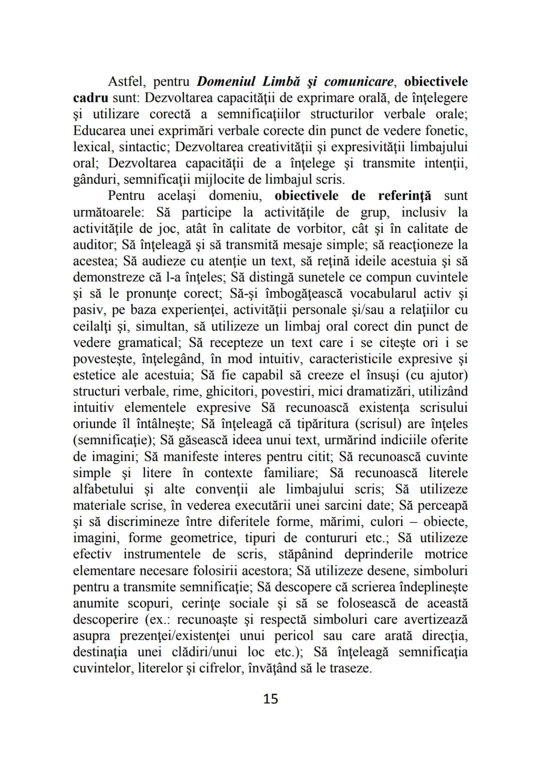 Florentina MOGONEA (coordonator)
Alexandrina Mihaela POPESCU * Mihaela Aurelia ŞTEFAN *
Ecaterina Sarah FRĂSINEANU * Florentin Remus MOGONEA
