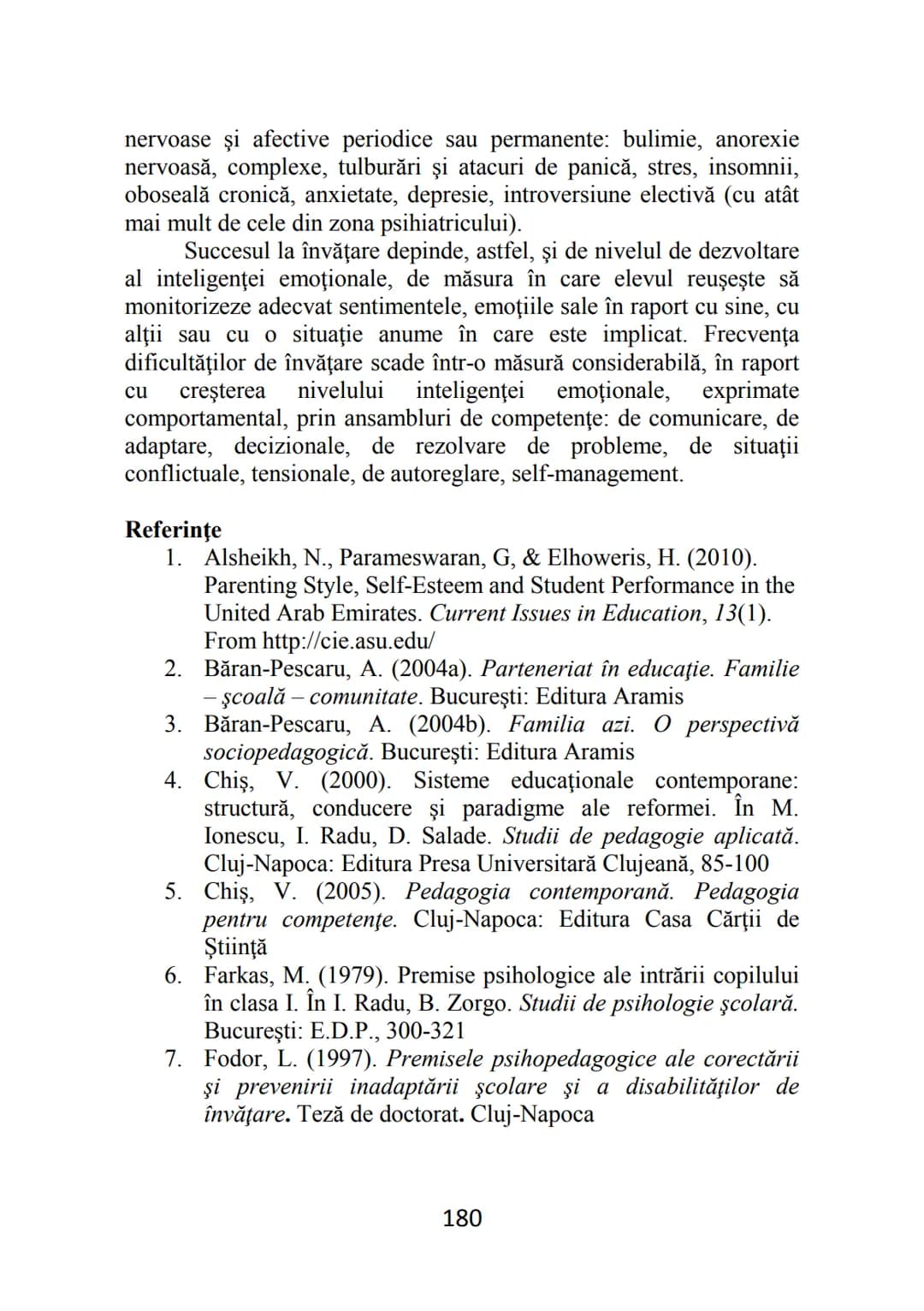Florentina MOGONEA (coordonator)
Alexandrina Mihaela POPESCU * Mihaela Aurelia ŞTEFAN *
Ecaterina Sarah FRĂSINEANU * Florentin Remus MOGONEA