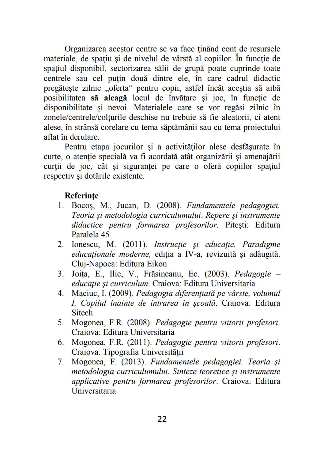 Florentina MOGONEA (coordonator)
Alexandrina Mihaela POPESCU * Mihaela Aurelia ŞTEFAN *
Ecaterina Sarah FRĂSINEANU * Florentin Remus MOGONEA