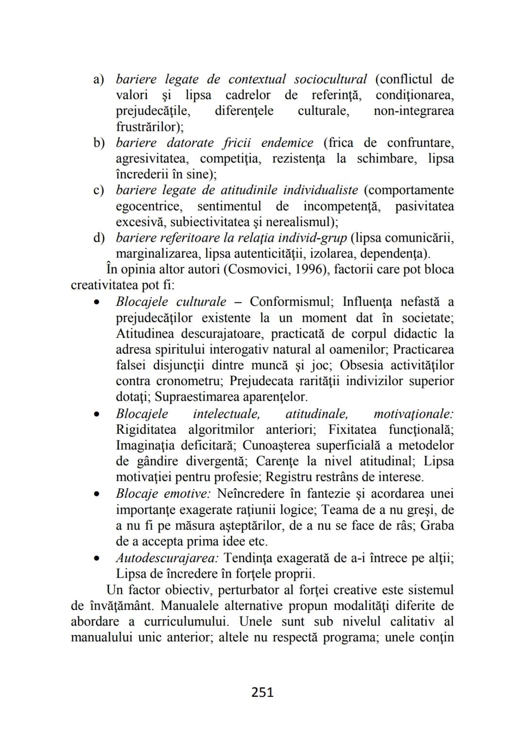 Florentina MOGONEA (coordonator)
Alexandrina Mihaela POPESCU * Mihaela Aurelia ŞTEFAN *
Ecaterina Sarah FRĂSINEANU * Florentin Remus MOGONEA