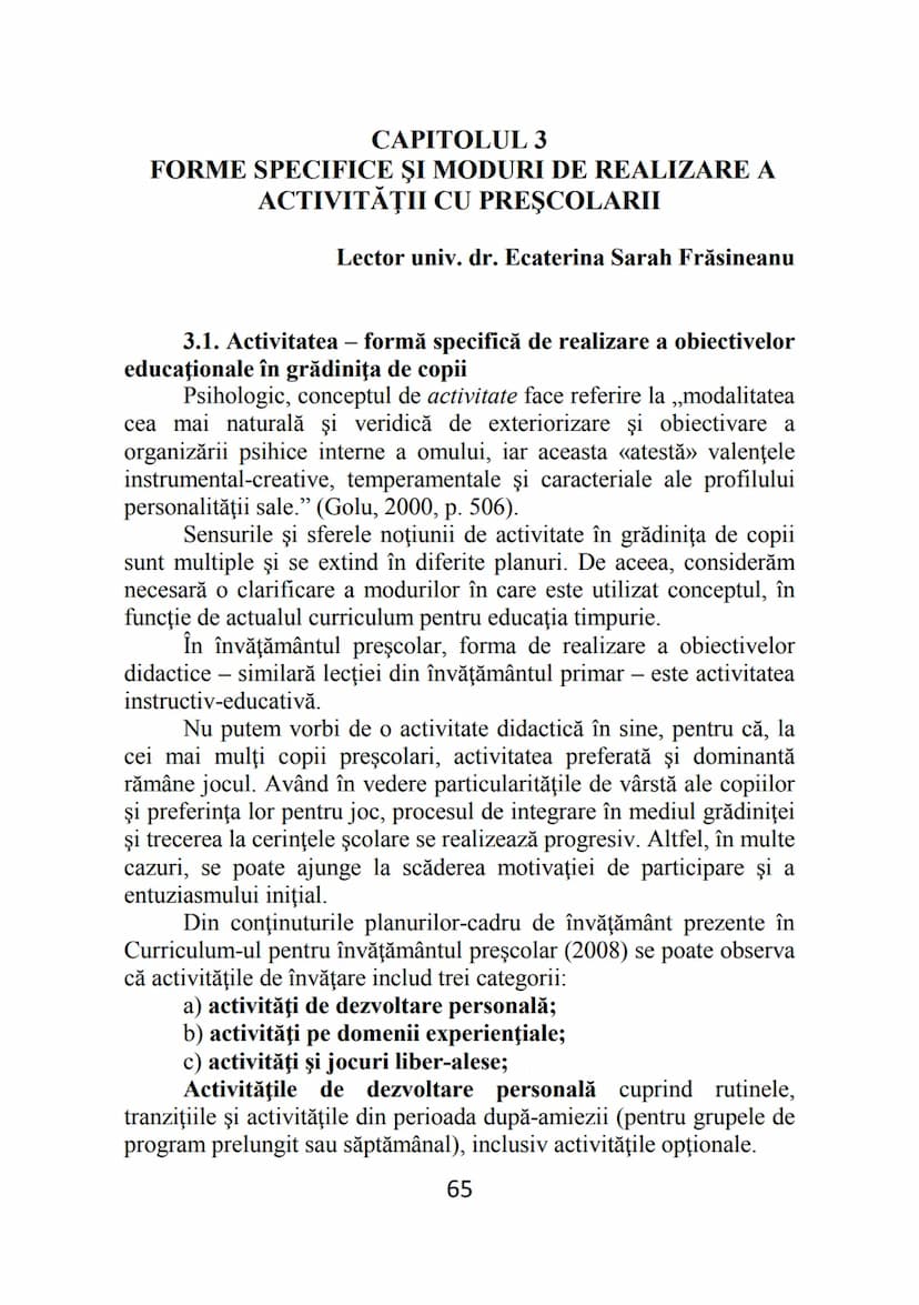 Florentina MOGONEA (coordonator)
Alexandrina Mihaela POPESCU * Mihaela Aurelia ŞTEFAN *
Ecaterina Sarah FRĂSINEANU * Florentin Remus MOGONEA