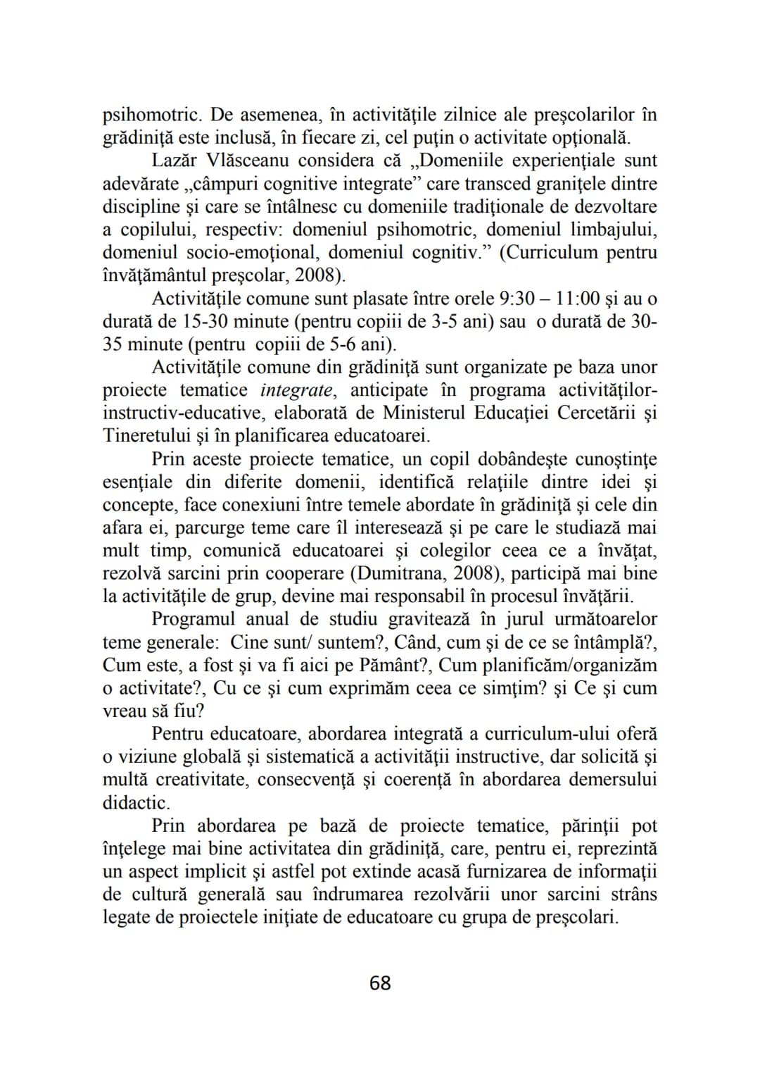 Florentina MOGONEA (coordonator)
Alexandrina Mihaela POPESCU * Mihaela Aurelia ŞTEFAN *
Ecaterina Sarah FRĂSINEANU * Florentin Remus MOGONEA