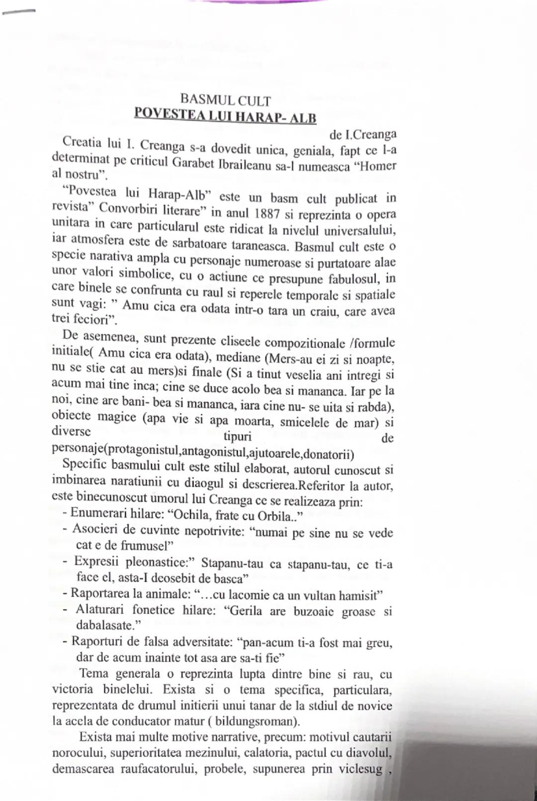 # BASMUL CULT
# POVESTEA LUI HARAP-ALB

Creatia lui I. Creanga s-a dovedit unica, geniala, fapt ce l-a determinat pe criticul Garabet Ibrail
