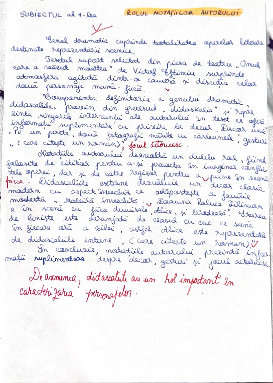 --- OCR Start ---
SUBIECTUL al 11-lea
ROLUL NOTATIILOR AUTORULUI
Genul dramatic cuprinde totalitatea caperelas literare
destinate reprezenta