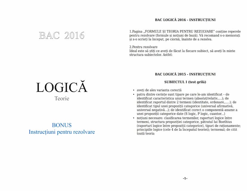 --- OCR Start ---
LOGICĂ
Conținut minimal pentru bac
1. OBIECTUL DE STUDIU AL LOGICII
-În sens restrîns logica studiază din punct de vedere 