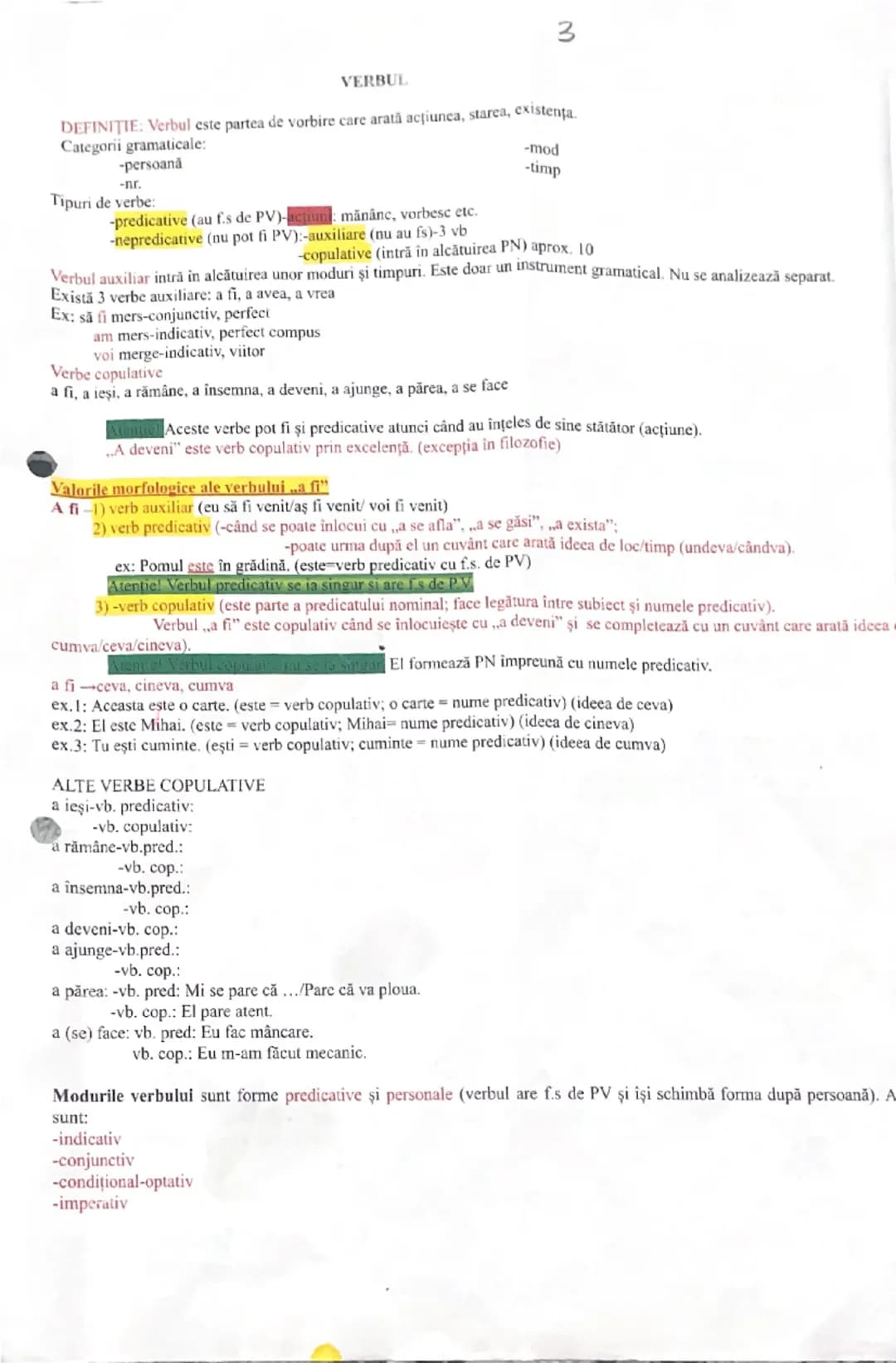 --- OCR Start ---
VERBUL
3
DEFINIŢIE: Verbul este partea de vorbire care arată acțiunea, starea, existența.
Categorii gramaticale:
-persoană