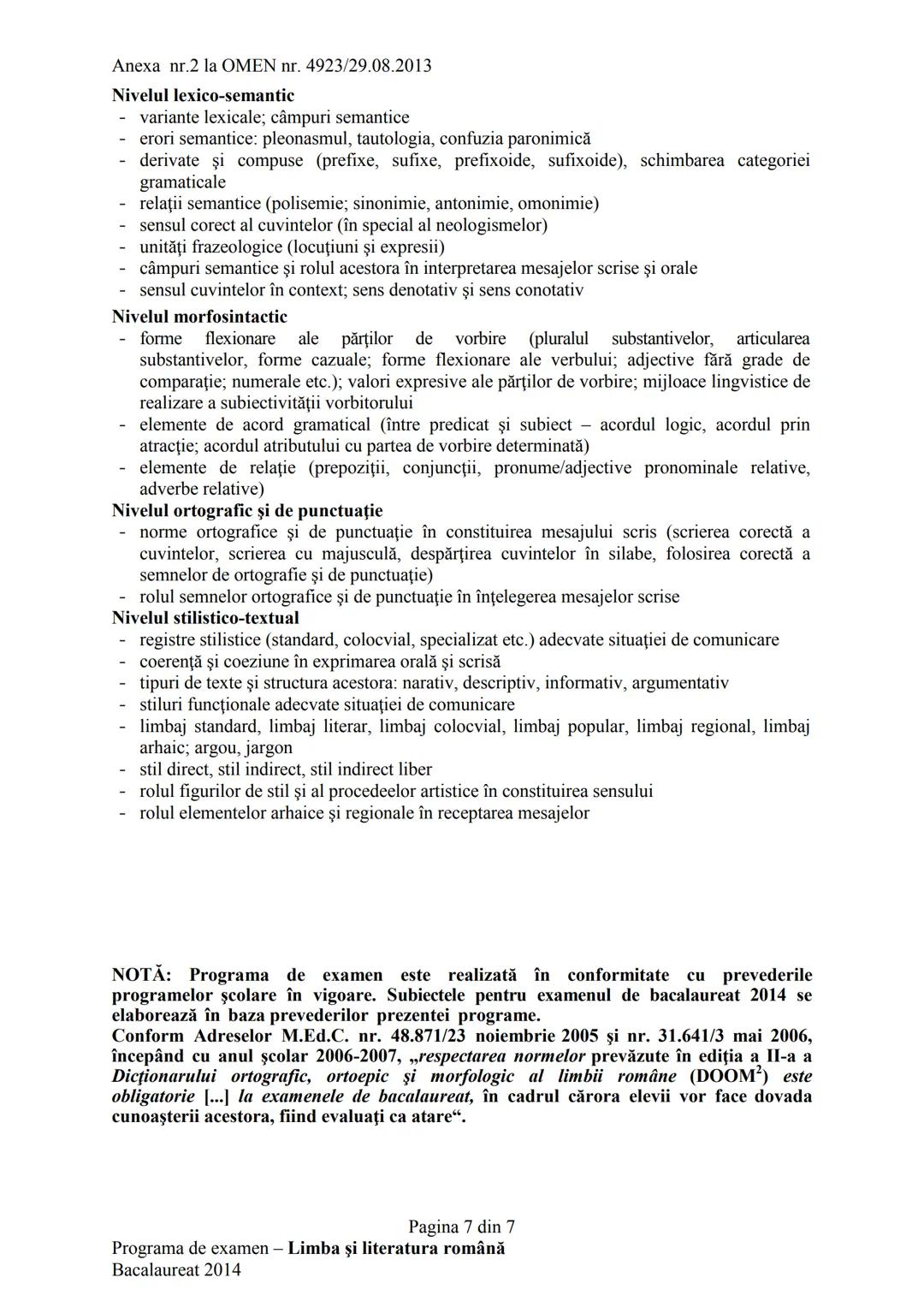 Examenul naţional de bacalaureat 2014
PROGRAMA DE EXAMEN
PENTRU DISCIPLINA
LIMBA ŞI LITERATURA ROMÂNĂ
Filiera teoretică - profil umanist
Fil