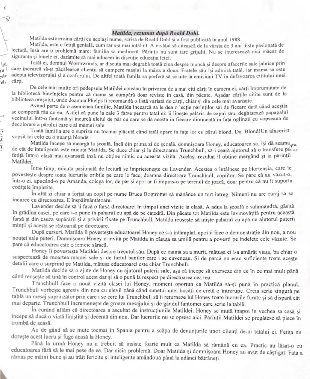 # Matilda, rezumat după Roald Dahl

Matilda este eroina cărții cu același nume, scrisă de Roald Dahl și fost publicată în anul 1988.
Matilda