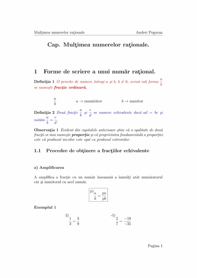 --- OCR Start ---
Mulţimea numerelor raţionale
Andrei Pogoran
Cap. Mulţimea numerelor raţionale.
1 Forme de scriere a unui număr raţional.
D