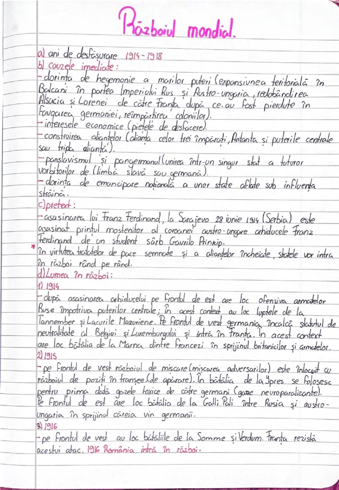 # Rözboiul mondial.

a) ani de desfasurare 1914-1918

b) cauzele imediate:
-dorința de hegemonie a marilor puteri (expansiunea teritorială î