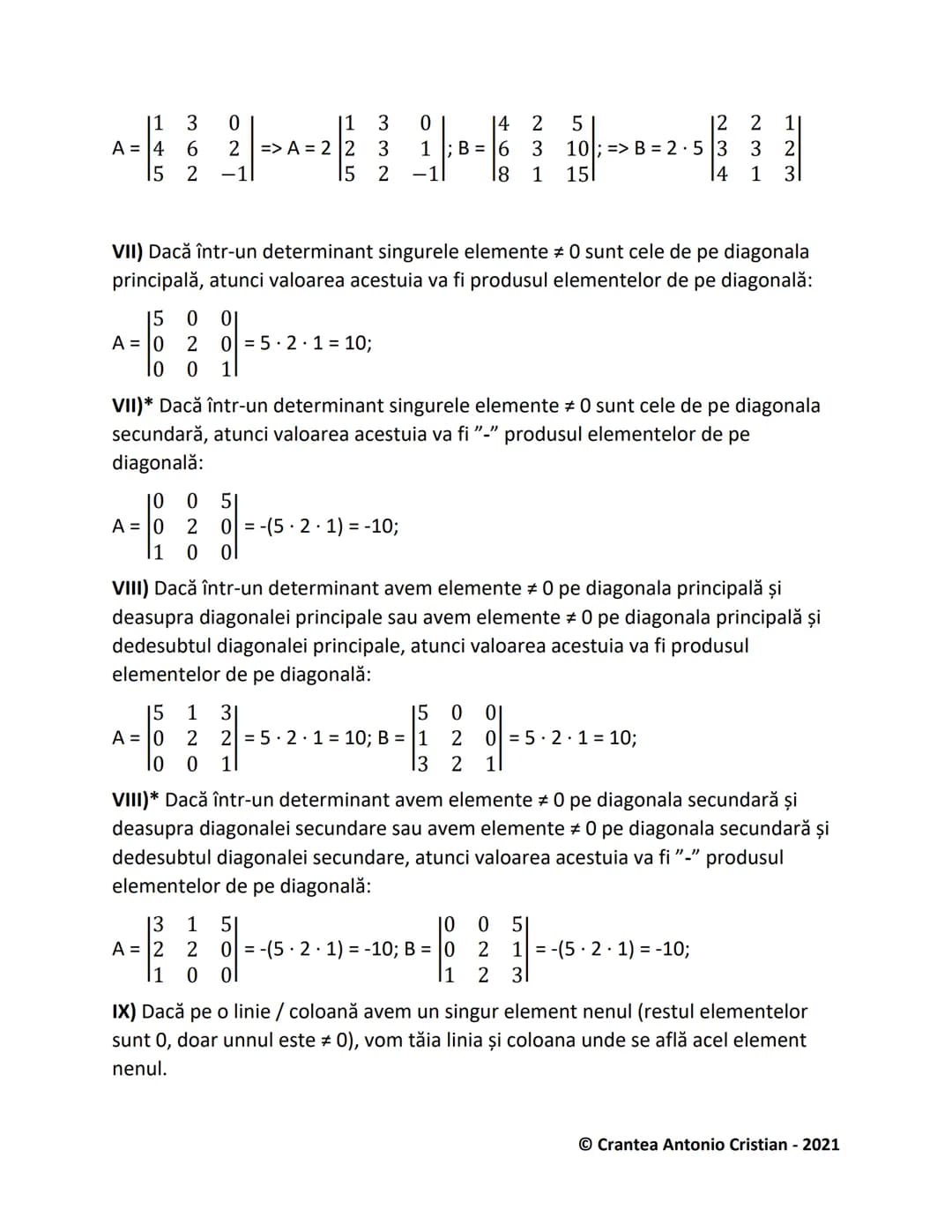 # Determinantul unei Matrici

1) Determinanți de ordinul 2:
Pentru aflarea unui determinant de ordinul 2, facem suma diagonalei principale,
