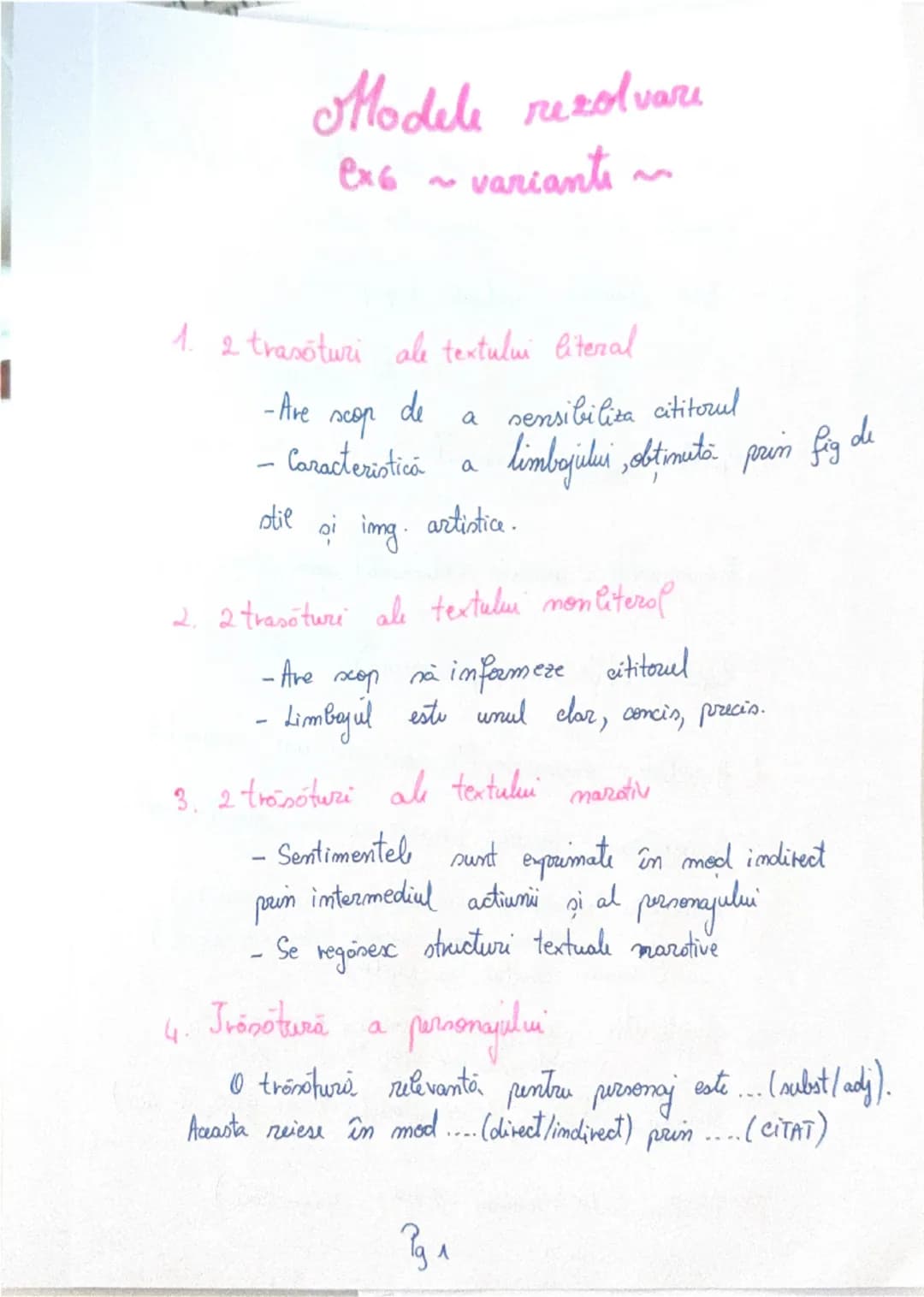 Modele rezolvare
ex6 ~ variants ~

1. 2 trasaturi ale textului literal
-Are scop de a sensibiliza cititorul
-Caracteristica a limbajului, ob