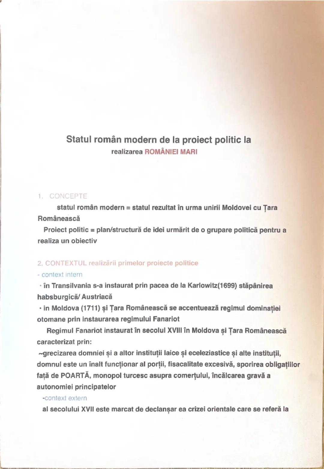 Statul român modern de la proiect politic la
realizarea ROMÂNIEI MARI
1. CONCEPTE
statul român modern = statul rezultat în urma unirii Moldo