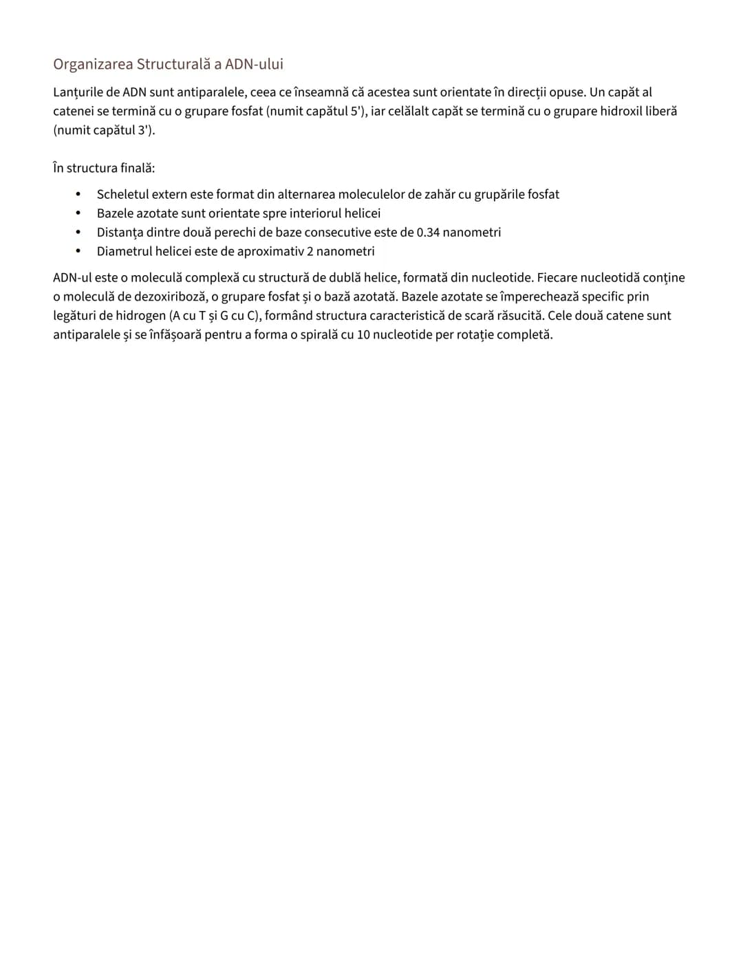 --- OCR Start ---
Structura şi Compoziția Acidului Dezoxiribonucleic (ADN)
Structura Generală a ADN-ului
ADN-ul prezintă o structură de dubl