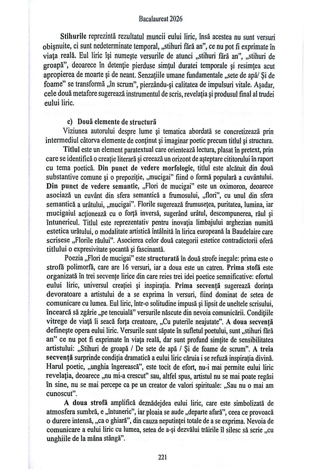 Bacalaureat 2026

3.2.3 Flori de mucigai de Tudor Arghezi

Le-am scris cu unghia pe tencuială
Pe un părete de firidă goală,
Pe întuneric, în