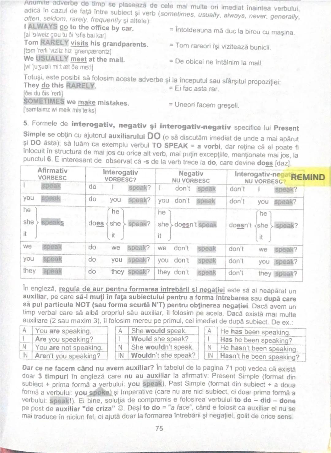 # PRESENT SIMPLE
[prezent simplu]

1. Ca structură, Present Simple se construiește din prima formă a verbului, fără AUXILIAR, având terminaț