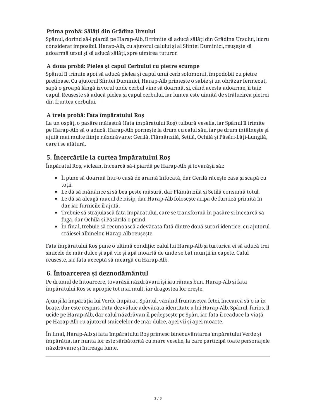 Povestea lui Harap-Alb - Ion Creangă
1. Introducere și Context
Povestea începe cu prezentarea unui crai care are trei fii și un frate mai ma