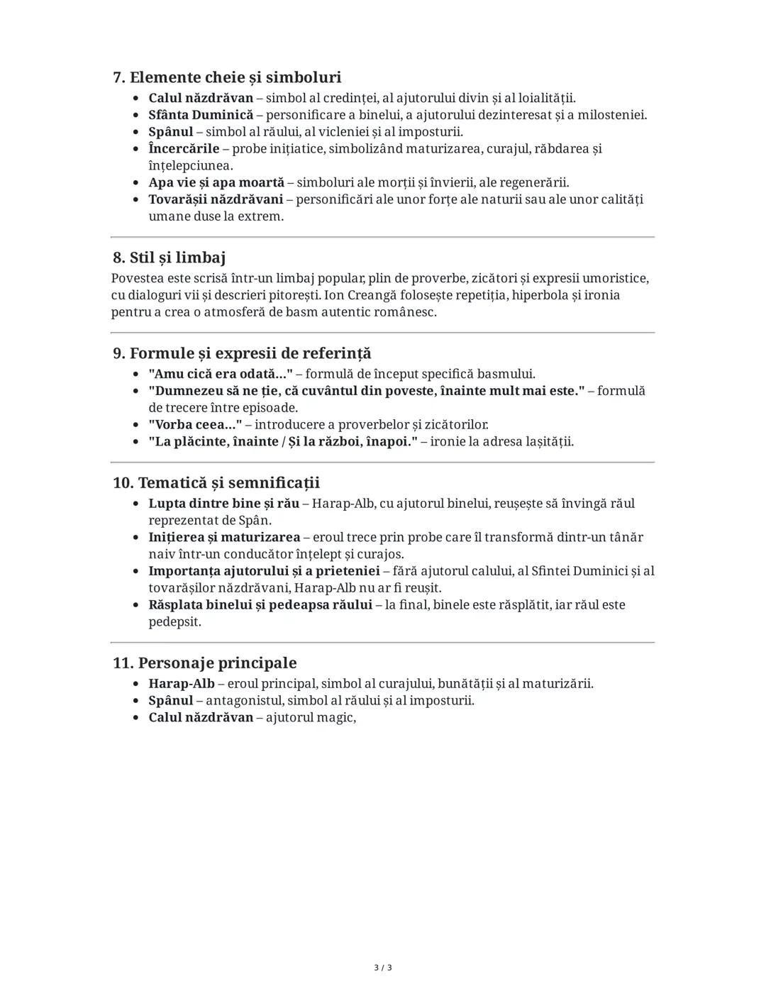 Povestea lui Harap-Alb - Ion Creangă
1. Introducere și Context
Povestea începe cu prezentarea unui crai care are trei fii și un frate mai ma