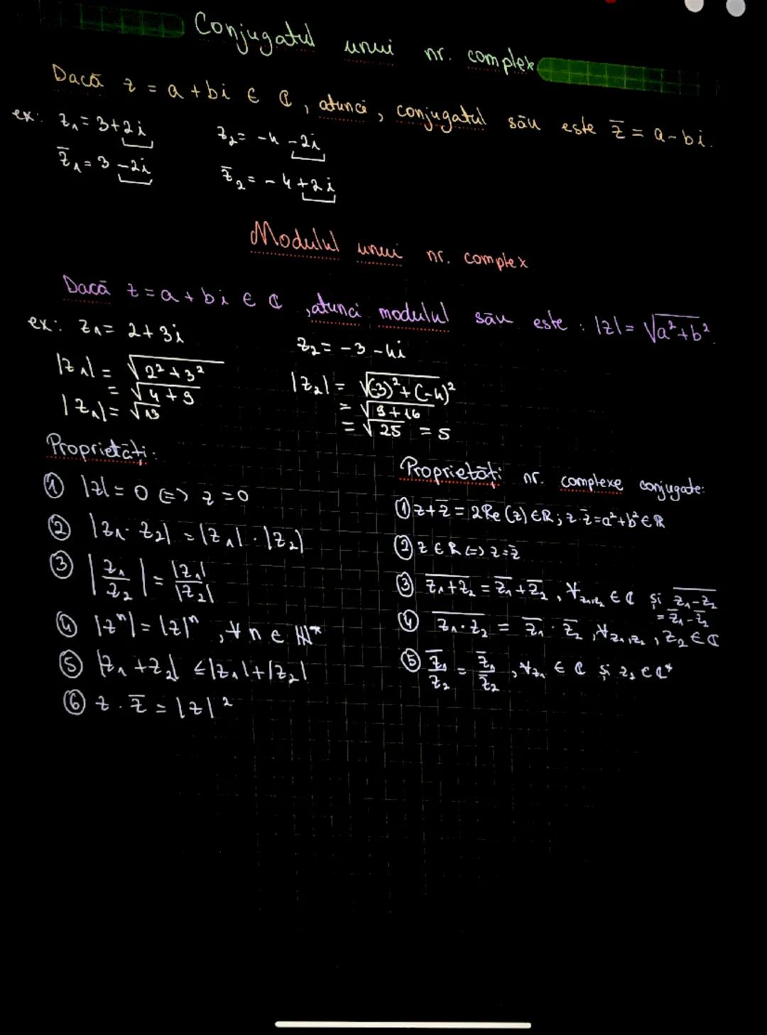 # Numere complexe

$i^2 = -1$

$C=${$z=a+bi | a,b \in R, i^2=-1$}

$Z = a+bi \in C$

$Re z$ - partea reala

$Re z = a$

$Im z$ - partea imag