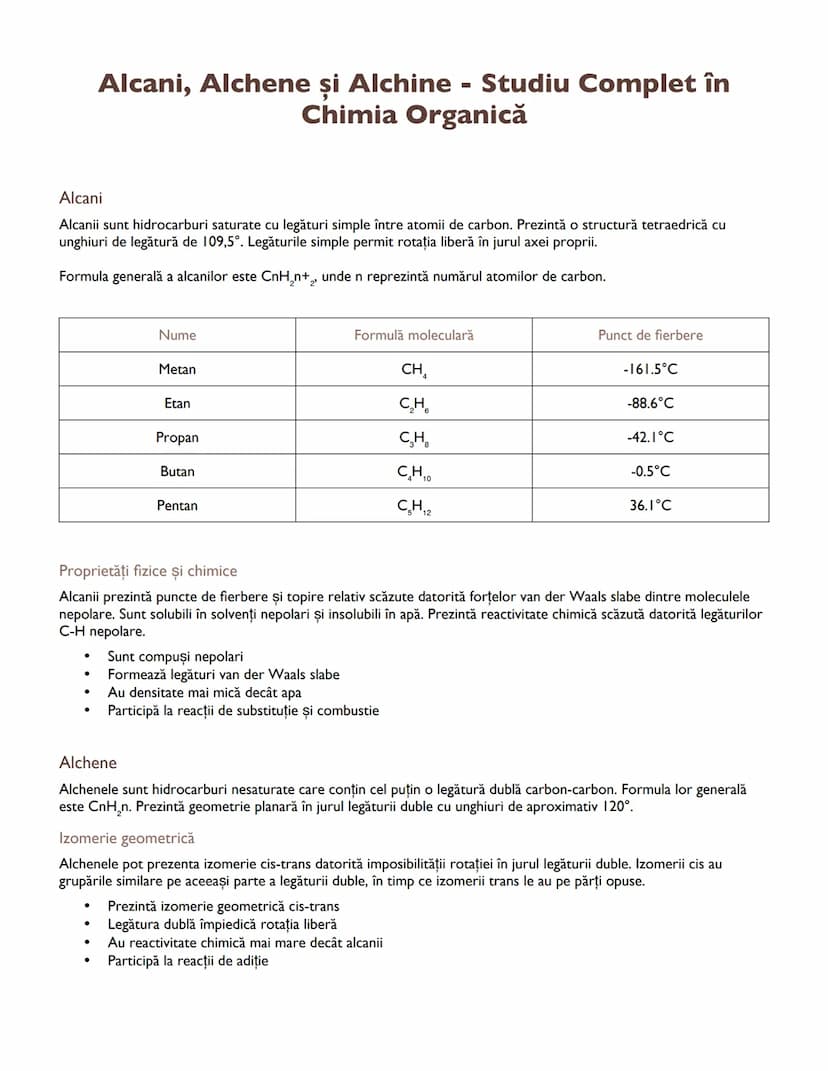 # Alcani, Alchene și Alchine - Studiu Complet în
Chimia Organică

## Alcani
Alcanii sunt hidrocarburi saturate cu legături simple între atom
