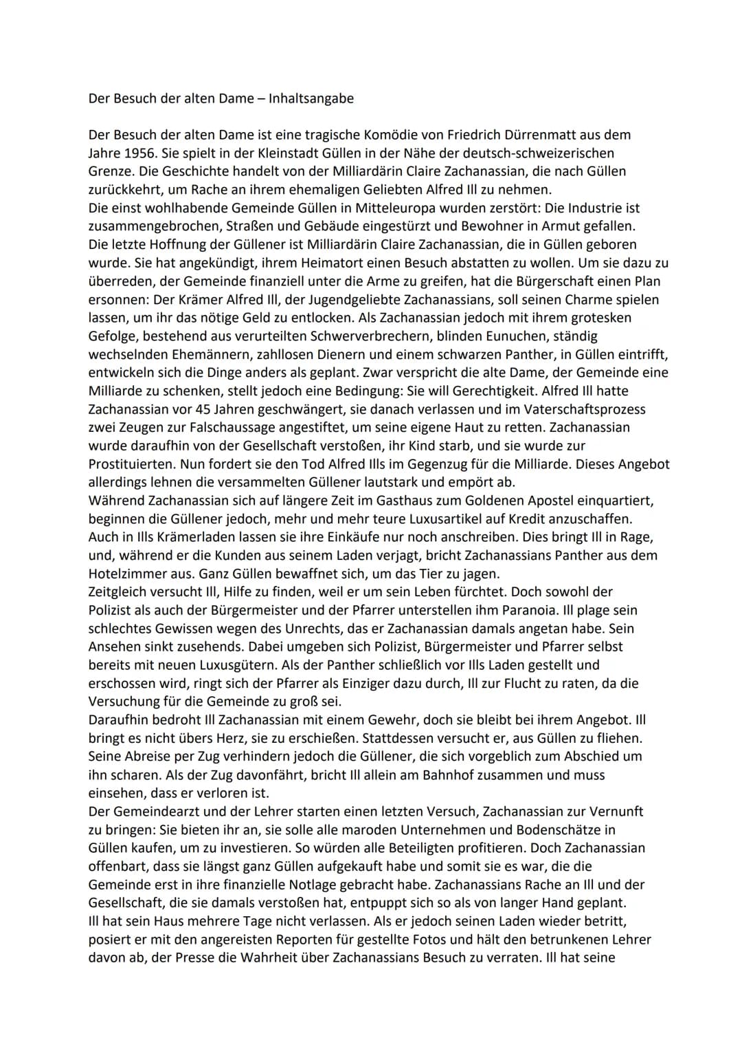 # Der Besuch der alten Dame - Inhaltsangabe

Der Besuch der alten Dame ist eine tragische Komödie von Friedrich Dürrenmatt aus dem
Jahre 195