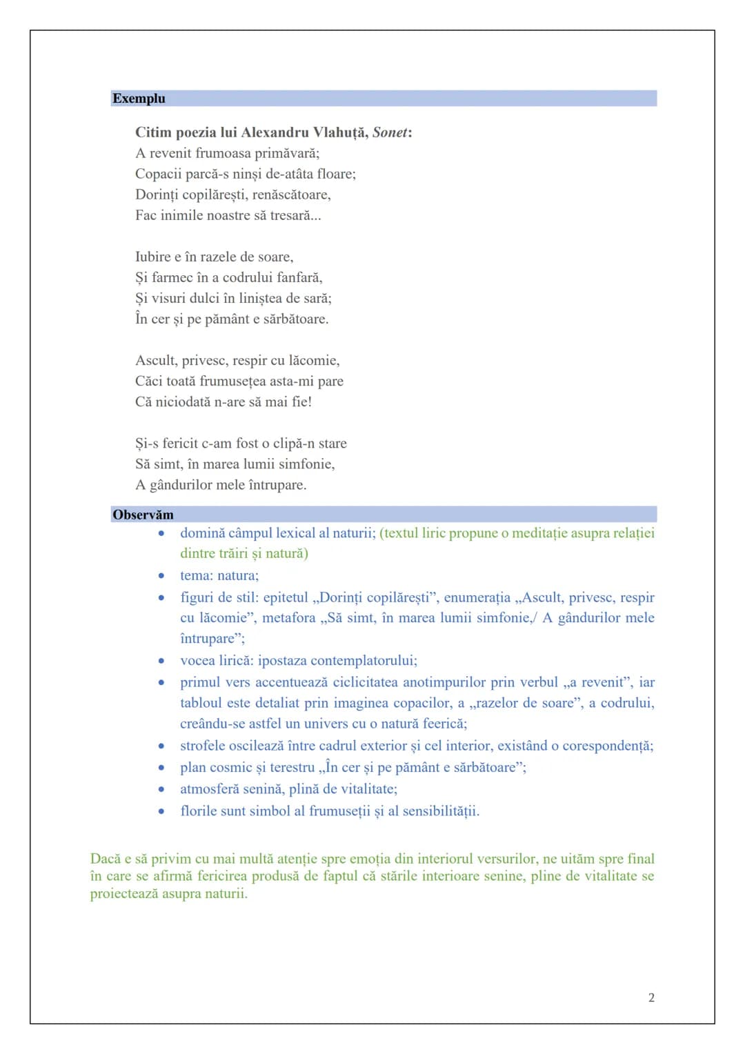 Pentru prezentarea emoției transpuse în textul liric vei răspunde la următoarele
întrebări:
• Ce emoție este suprinsă în text?
• Prin ce cuv