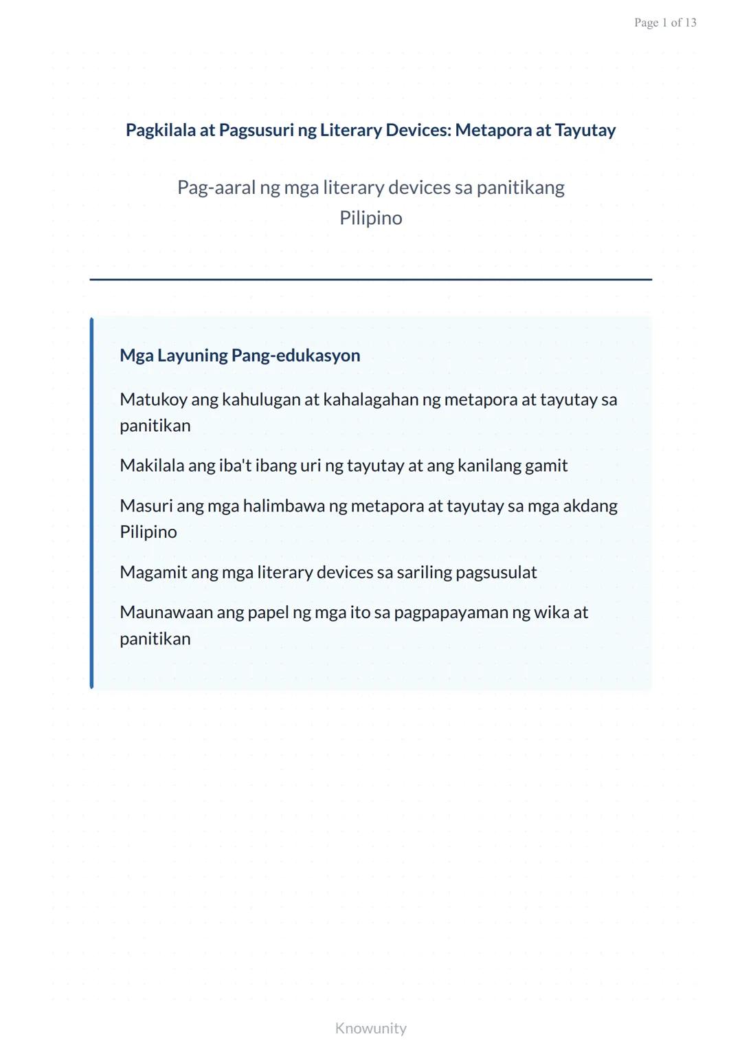 Pagkilala at Pagsusuri ng Literary Devices: Metapora at Tayutay
Pag-aaral ng mga literary devices sa panitikang
Pilipino
Mga Layuning Pang-e