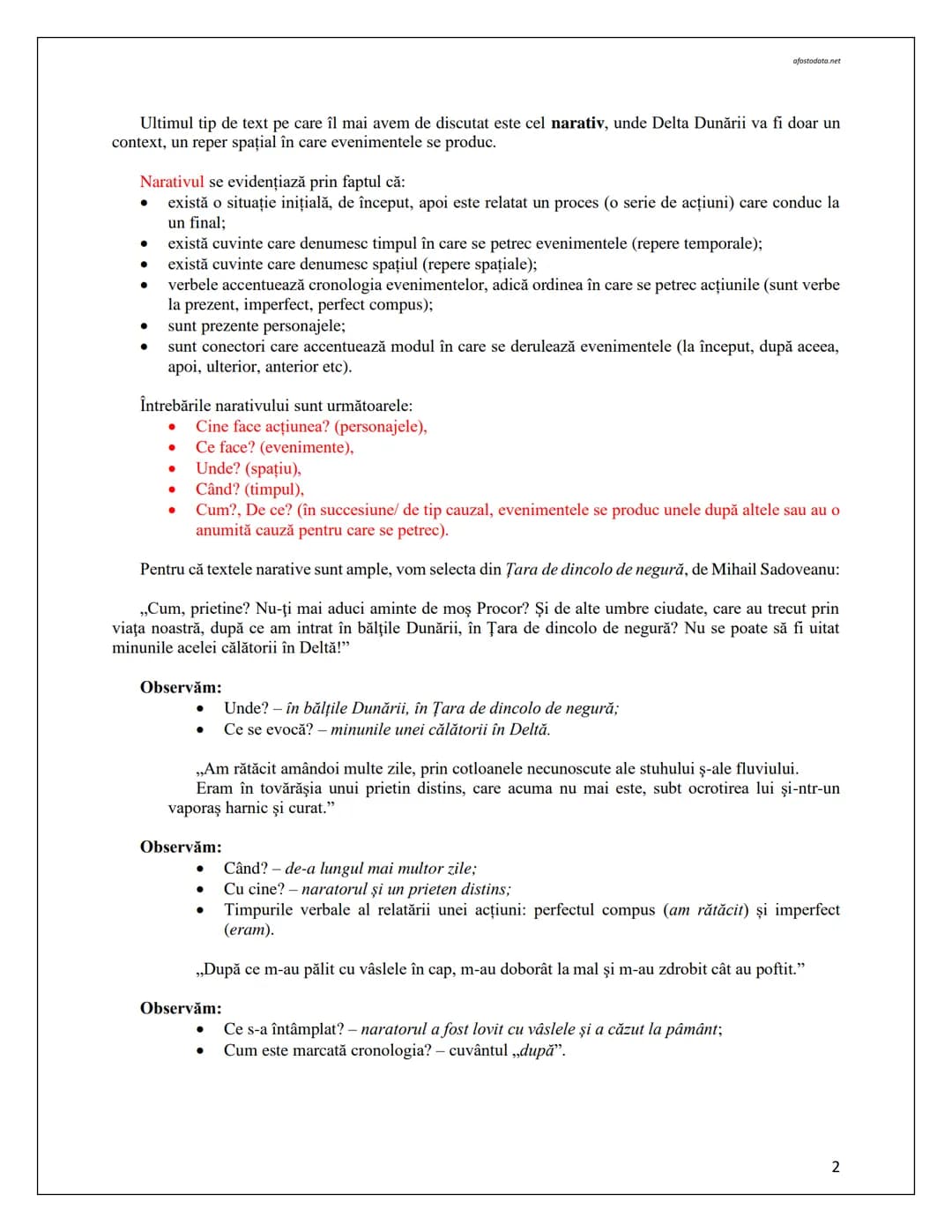 --- OCR Start ---
ofostodata.net
Ultimul tip de text pe care îl mai avem de discutat este cel narativ, unde Delta Dunării va fi doar un
cont