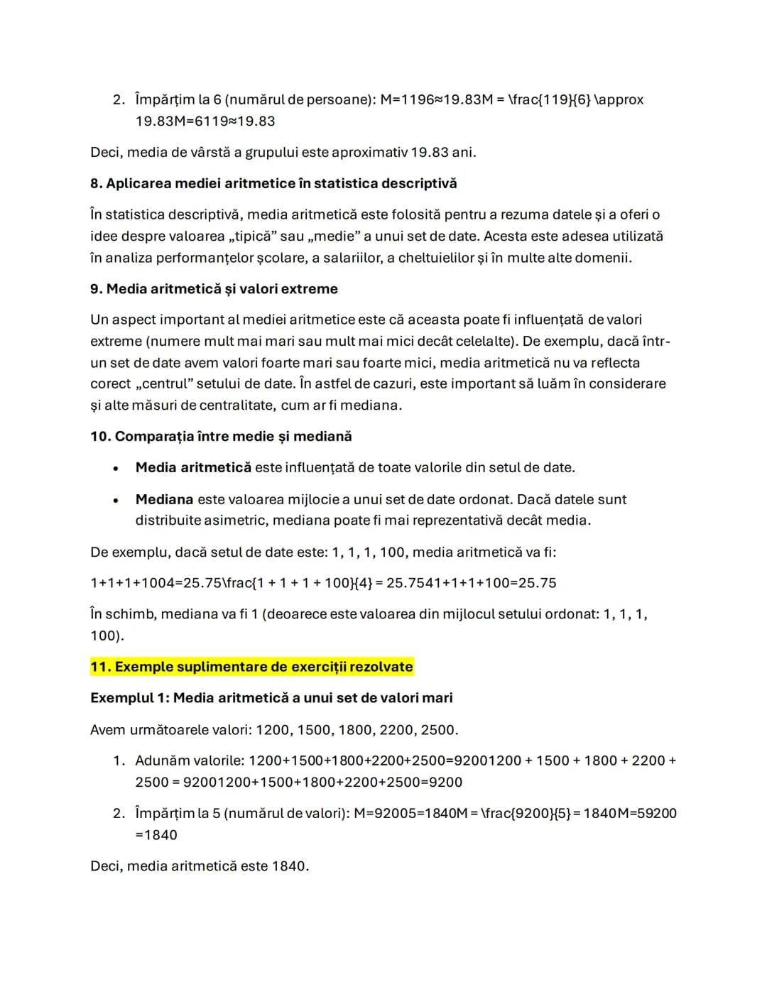 # Exemplul 1: Media aritmetică a unui set de numere

Set de numere: 12, 14, 15, 10, 18

1. Adunăm numerele: 12+14+15+10+18=69
$6912+14+15+10