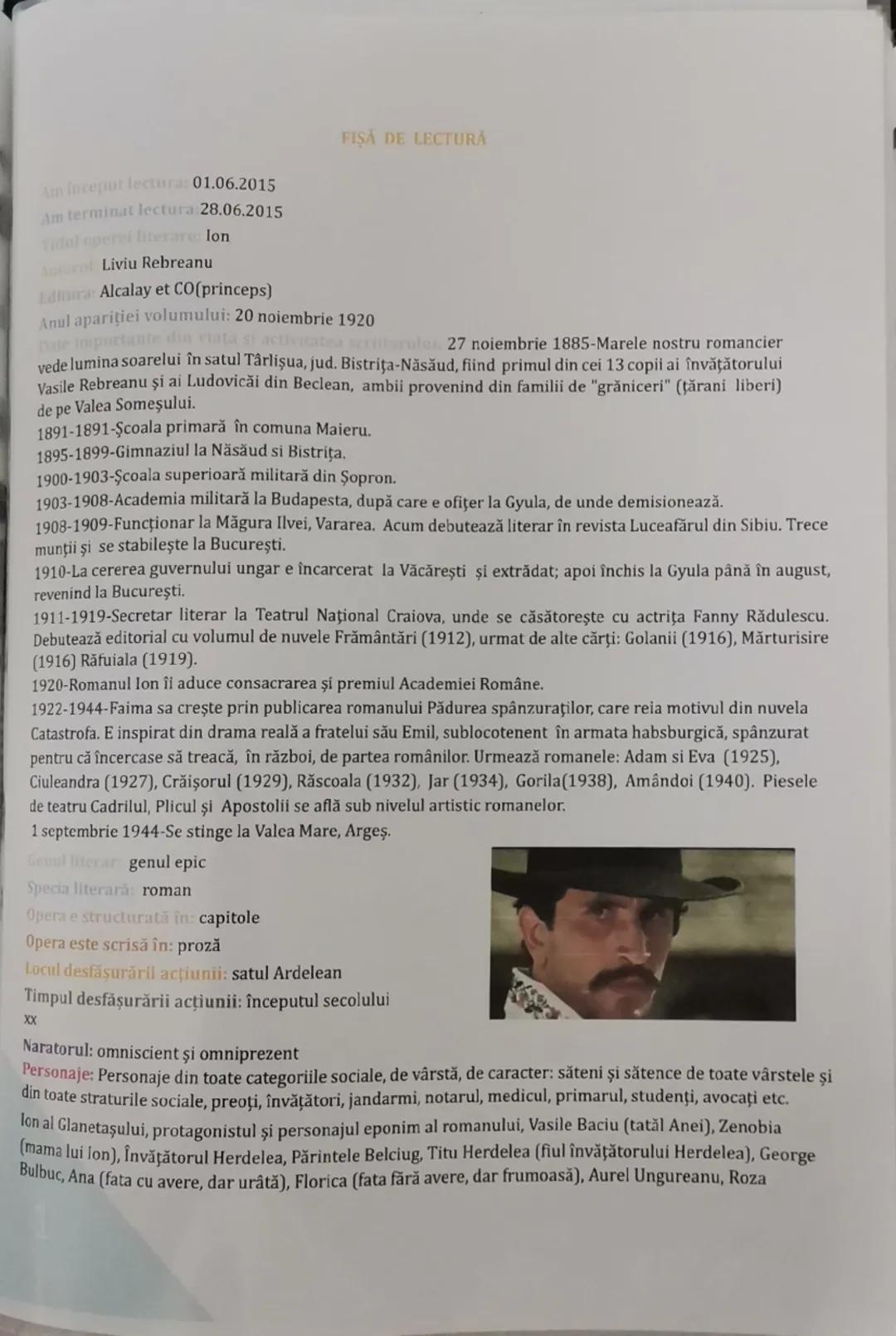 --- OCR Start ---
Am inceput lectura: 01.06.2015
Am terminat lectura 28.06.2015
Tahlil operel literare: lon
Liviu Rebreanu
Baltura Alcalay e