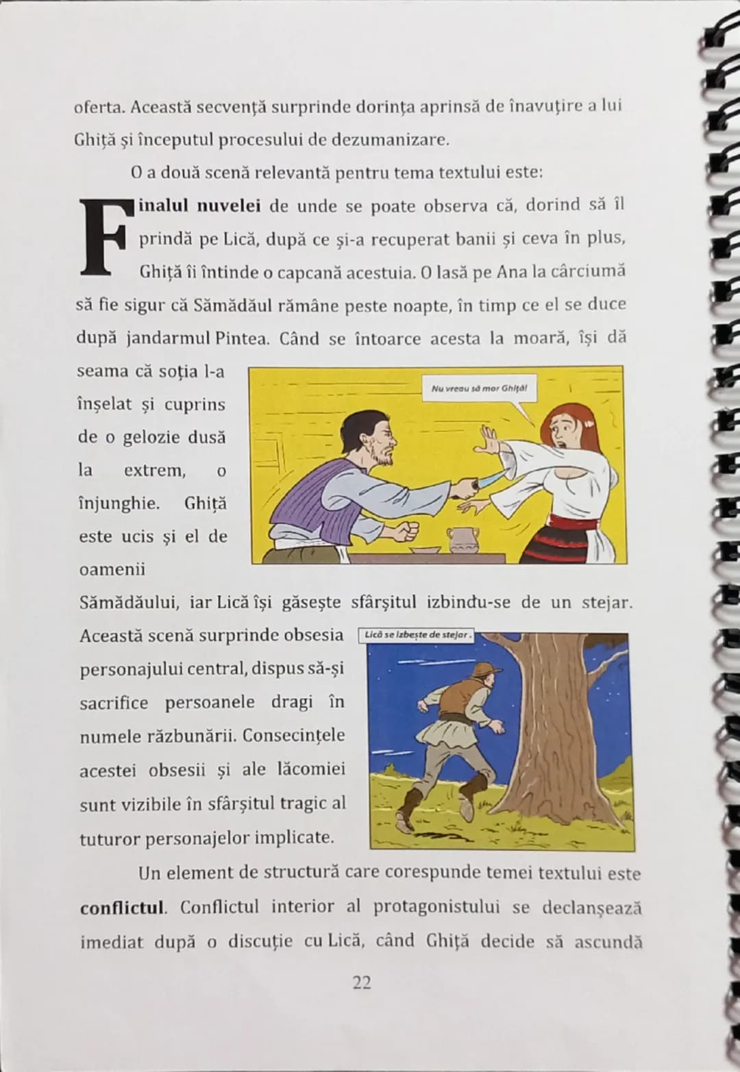 --- OCR Start ---
oferta. Această secvenţă surprinde dorinţa aprinsă de înavuțire a lui
Ghiţă şi începutul procesului de dezumanizare.
F
O a