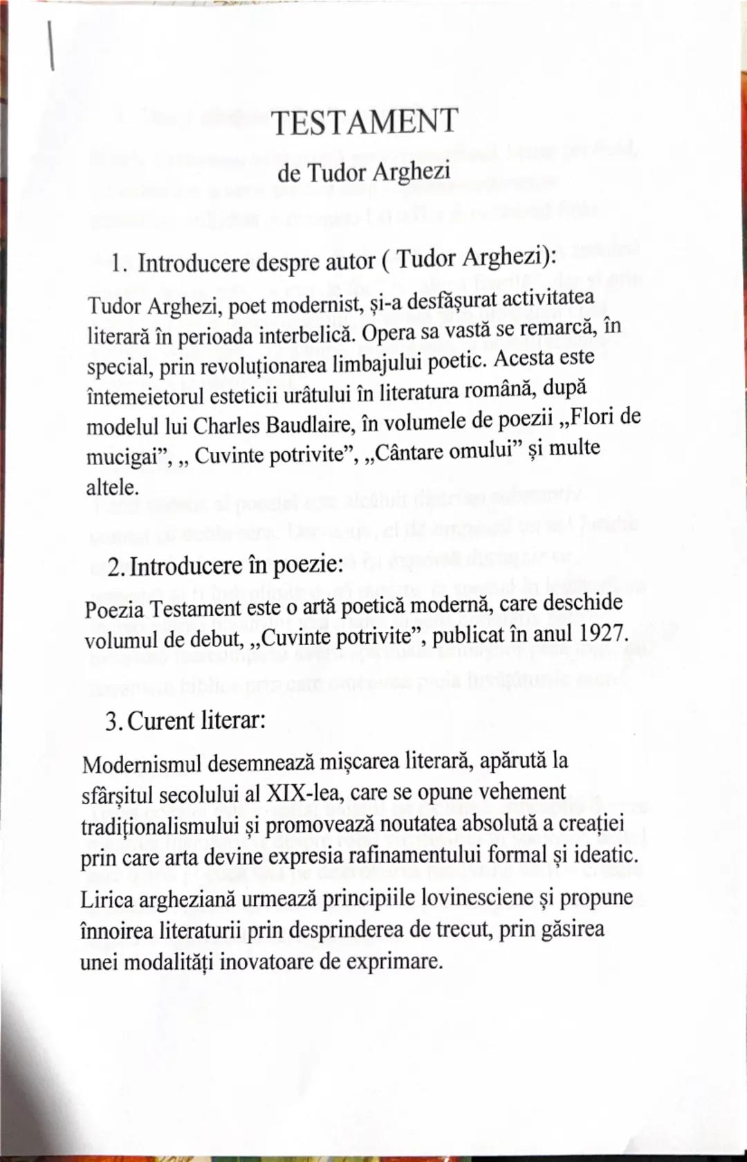 # TESTAMENT

de Tudor Arghezi

1. Introducere despre autor (Tudor Arghezi):

Tudor Arghezi, poet modernist, și-a desfăşurat activitatea
lite