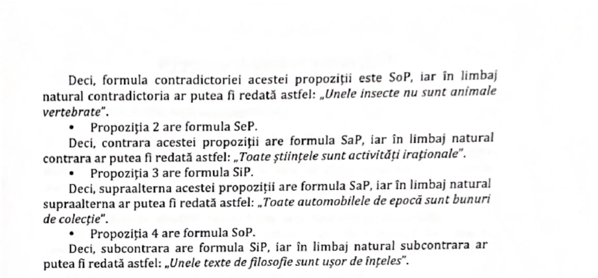 # Capitolul 3. Propozițiile categorice

3.1. Structura şi tipul propozițiilor categorice

A doua modalitate în care noi oamenii putem gândi 