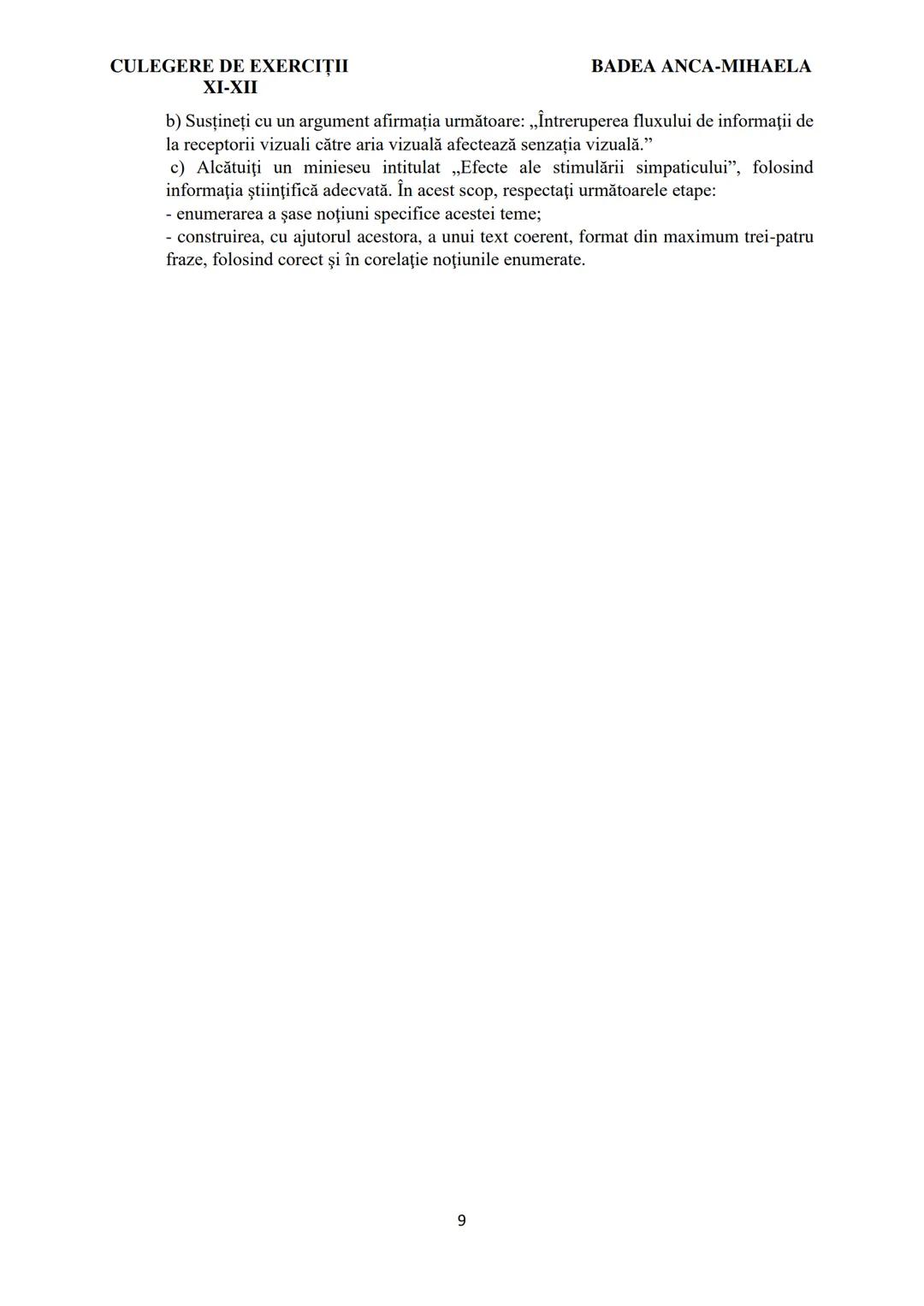 BADEA ANCA-MIHAELA
ISBN 978-973-0-37214-4

BIOLOGIE
CULEGERE DE EXERCIȚII
XI-XII

Reşiţa,
2022 CULEGERE DE EXERCIȚII
XI-XII

BADEA ANCA-MIHA