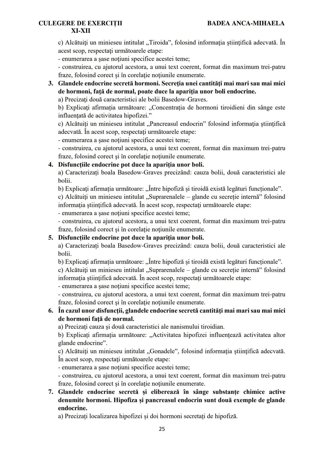 BADEA ANCA-MIHAELA
ISBN 978-973-0-37214-4

BIOLOGIE
CULEGERE DE EXERCIȚII
XI-XII

Reşiţa,
2022 CULEGERE DE EXERCIȚII
XI-XII

BADEA ANCA-MIHA