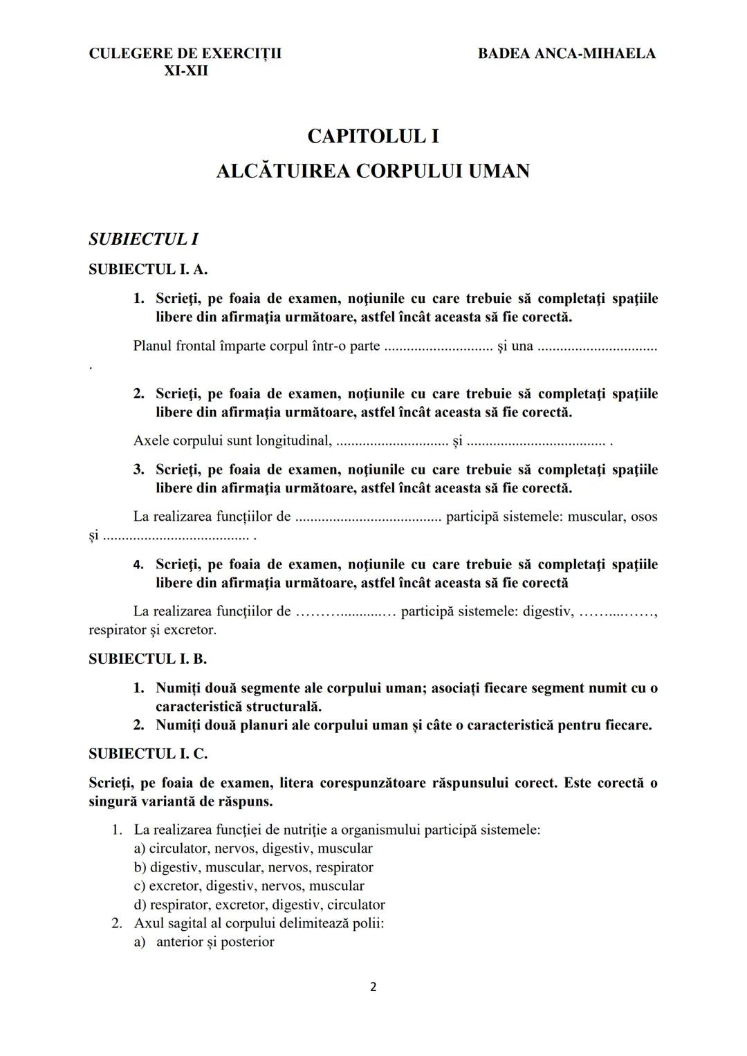 BADEA ANCA-MIHAELA
ISBN 978-973-0-37214-4

BIOLOGIE
CULEGERE DE EXERCIȚII
XI-XII

Reşiţa,
2022 CULEGERE DE EXERCIȚII
XI-XII

BADEA ANCA-MIHA