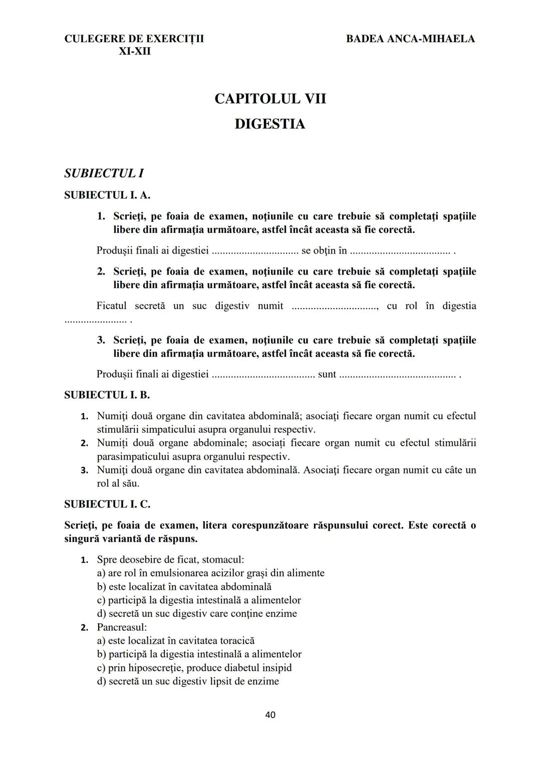 BADEA ANCA-MIHAELA
ISBN 978-973-0-37214-4

BIOLOGIE
CULEGERE DE EXERCIȚII
XI-XII

Reşiţa,
2022 CULEGERE DE EXERCIȚII
XI-XII

BADEA ANCA-MIHA