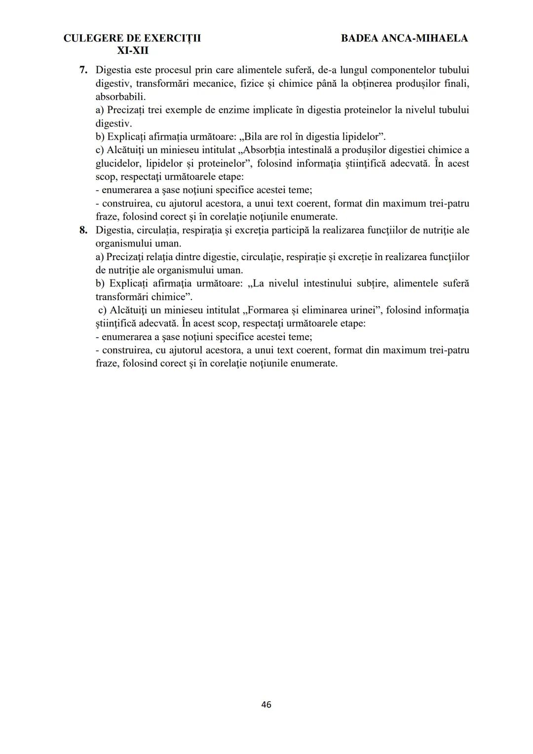 BADEA ANCA-MIHAELA
ISBN 978-973-0-37214-4

BIOLOGIE
CULEGERE DE EXERCIȚII
XI-XII

Reşiţa,
2022 CULEGERE DE EXERCIȚII
XI-XII

BADEA ANCA-MIHA