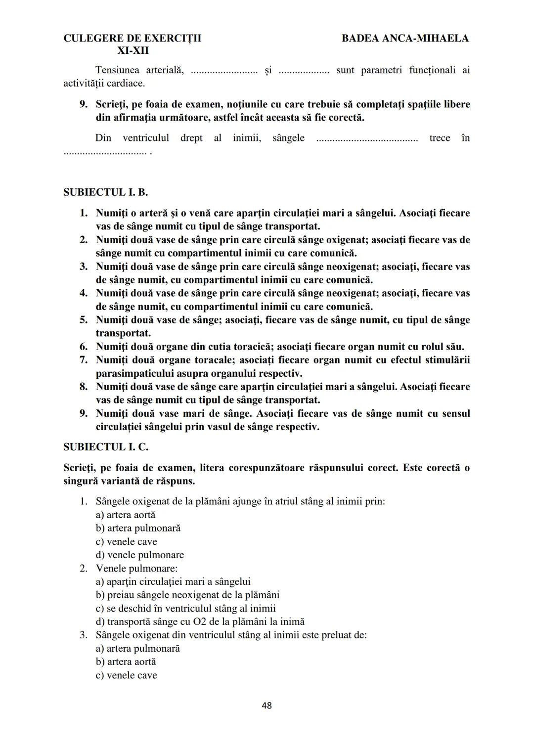 BADEA ANCA-MIHAELA
ISBN 978-973-0-37214-4

BIOLOGIE
CULEGERE DE EXERCIȚII
XI-XII

Reşiţa,
2022 CULEGERE DE EXERCIȚII
XI-XII

BADEA ANCA-MIHA