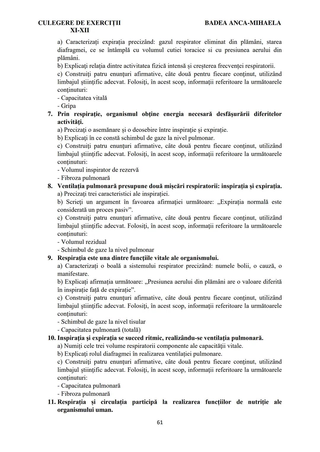 BADEA ANCA-MIHAELA
ISBN 978-973-0-37214-4

BIOLOGIE
CULEGERE DE EXERCIȚII
XI-XII

Reşiţa,
2022 CULEGERE DE EXERCIȚII
XI-XII

BADEA ANCA-MIHA