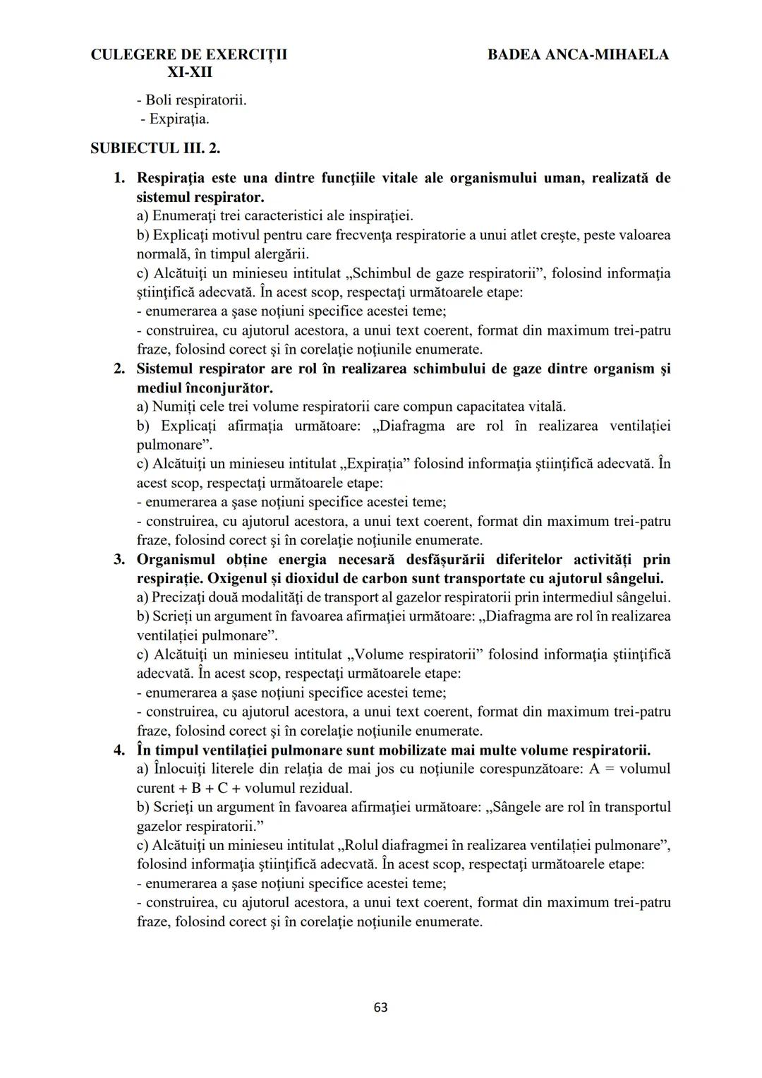 BADEA ANCA-MIHAELA
ISBN 978-973-0-37214-4

BIOLOGIE
CULEGERE DE EXERCIȚII
XI-XII

Reşiţa,
2022 CULEGERE DE EXERCIȚII
XI-XII

BADEA ANCA-MIHA