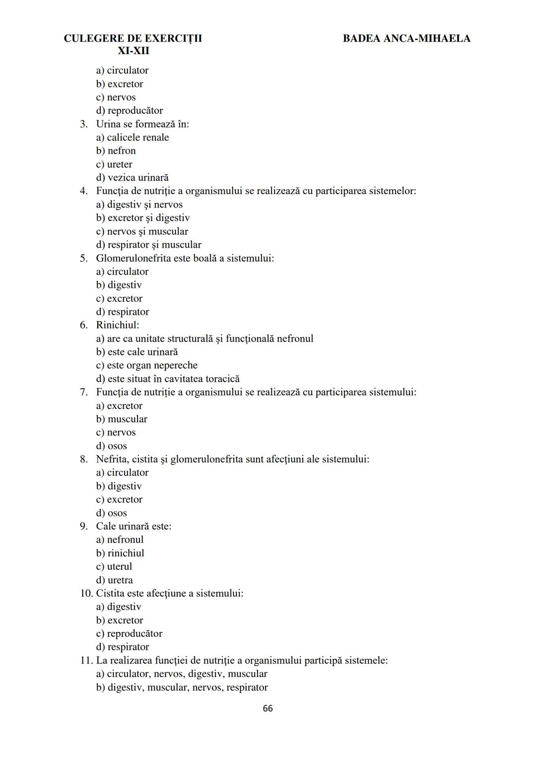 BADEA ANCA-MIHAELA
ISBN 978-973-0-37214-4

BIOLOGIE
CULEGERE DE EXERCIȚII
XI-XII

Reşiţa,
2022 CULEGERE DE EXERCIȚII
XI-XII

BADEA ANCA-MIHA