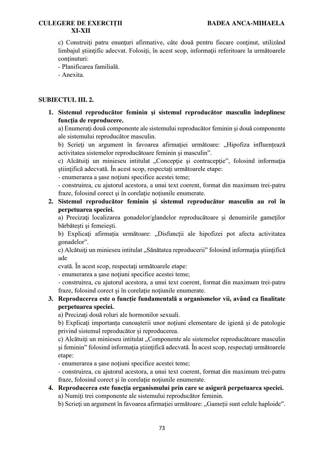 BADEA ANCA-MIHAELA
ISBN 978-973-0-37214-4

BIOLOGIE
CULEGERE DE EXERCIȚII
XI-XII

Reşiţa,
2022 CULEGERE DE EXERCIȚII
XI-XII

BADEA ANCA-MIHA